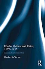 Charles Dickens and China, 1895-1915