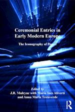 Ceremonial Entries in Early Modern Europe
