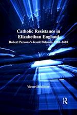 Catholic Resistance in Elizabethan England