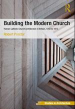 Building the Modern Church