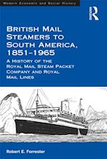 British Mail Steamers to South America, 1851-1965