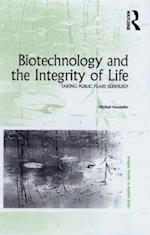 Biotechnology and the Integrity of Life