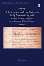 Bible Readers and Lay Writers in Early Modern England
