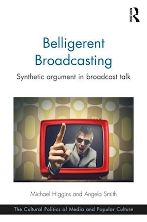 Belligerent Broadcasting