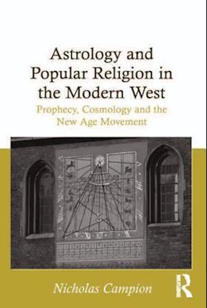 Astrology and Popular Religion in the Modern West