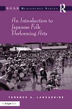 Introduction to Japanese Folk Performing Arts