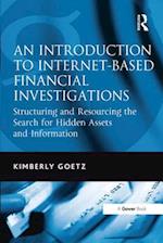 Introduction to Internet-Based Financial Investigations