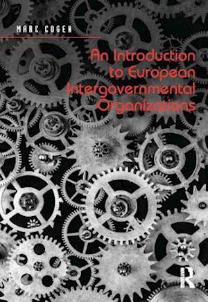 Introduction to European Intergovernmental Organizations