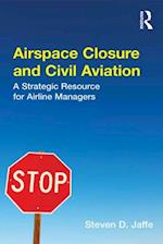 Airspace Closure and Civil Aviation