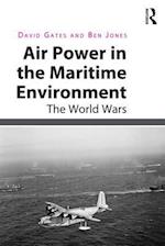 Air Power in the Maritime Environment