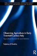 Observing Agriculture in Early Twentieth-Century Italy