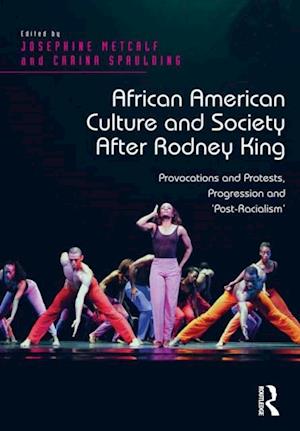 African American Culture and Society After Rodney King