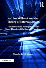 Adrian Willaert and the Theory of Interval Affect