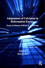 Adaptations of Calvinism in Reformation Europe