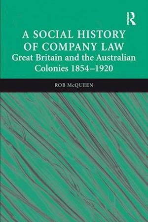 A Social History of Company Law