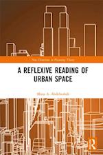 Reflexive Reading of Urban Space