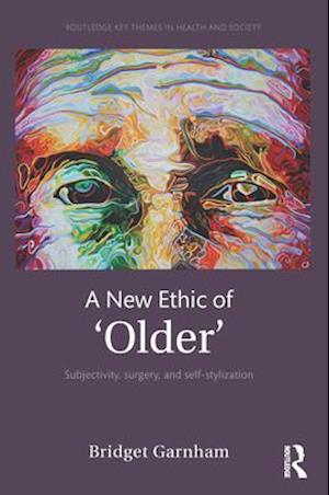 A New Ethic of ''Older''