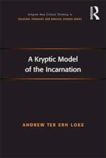Kryptic Model of the Incarnation