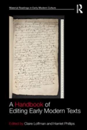 Handbook of Editing Early Modern Texts