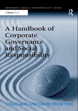 Handbook of Corporate Governance and Social Responsibility