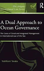 Dual Approach to Ocean Governance