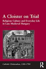 Cloister on Trial