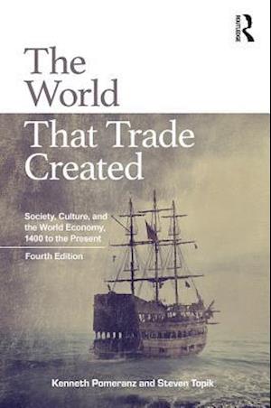 World That Trade Created