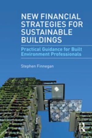 New Financial Strategies for Sustainable Buildings