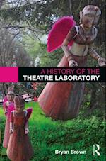 History of the Theatre Laboratory