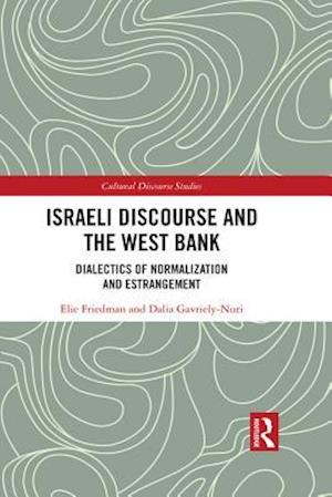 Israeli Discourse and the West Bank