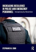 Increasing Resilience in Police and Emergency Personnel