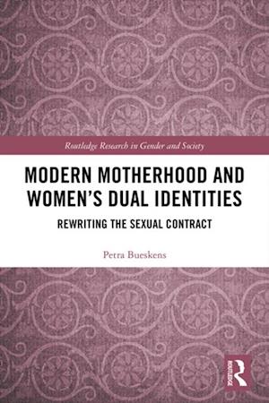Modern Motherhood and Women's Dual Identities