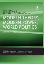 Ashgate Research Companion to Modern Theory, Modern Power, World Politics