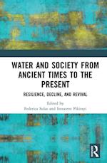 Water and Society from Ancient Times to the Present