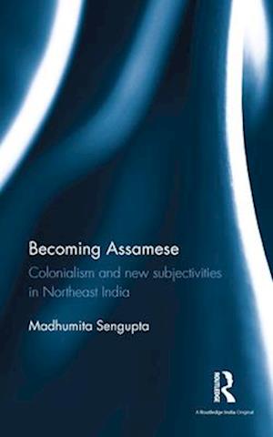 Becoming Assamese