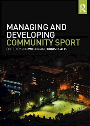 Managing and Developing Community Sport