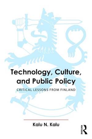 Technology, Culture, and Public Policy