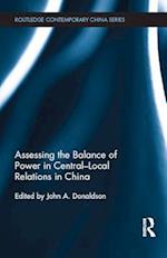 Assessing the Balance of Power in Central-Local Relations in China