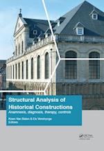 Structural Analysis of Historical Constructions: Anamnesis, Diagnosis, Therapy, Controls