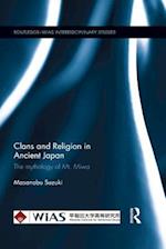 Clans and Religion in Ancient Japan