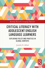 Critical Literacy with Adolescent English Language Learners