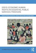 Socio-Economic Human Rights in Essential Public Services Provision