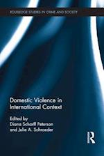 Domestic Violence in International Context