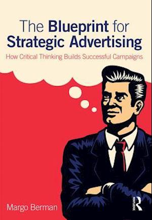 Blueprint for Strategic Advertising