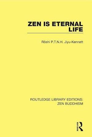 Zen is Eternal Life