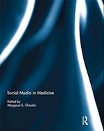 Social Media in Medicine