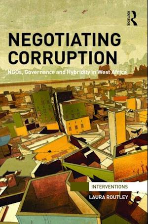 Negotiating Corruption