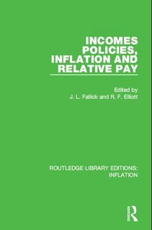 Incomes Policies, Inflation and Relative Pay