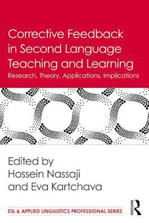 Corrective Feedback in Second Language Teaching and Learning