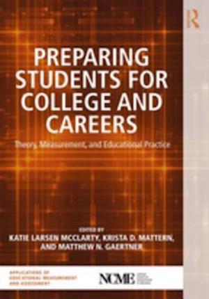 Preparing Students for College and Careers